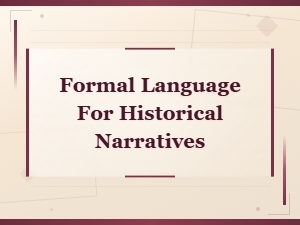 Formal Terms for Describing Historical Events and Narratives